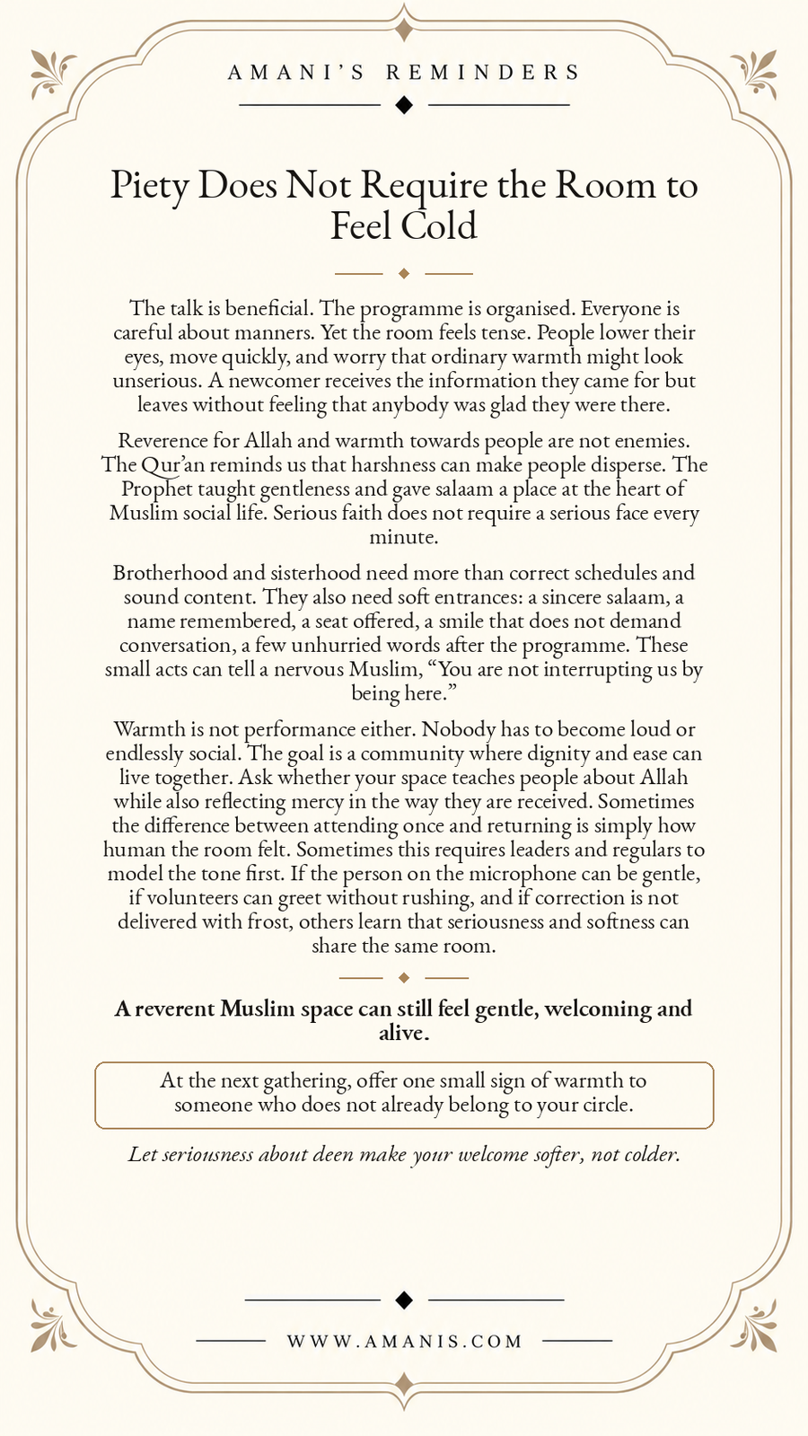 Amani’s Reminders ornate cream poster about combining reverence for deen with warmth, salaam and a welcoming Muslim community atmosphere.