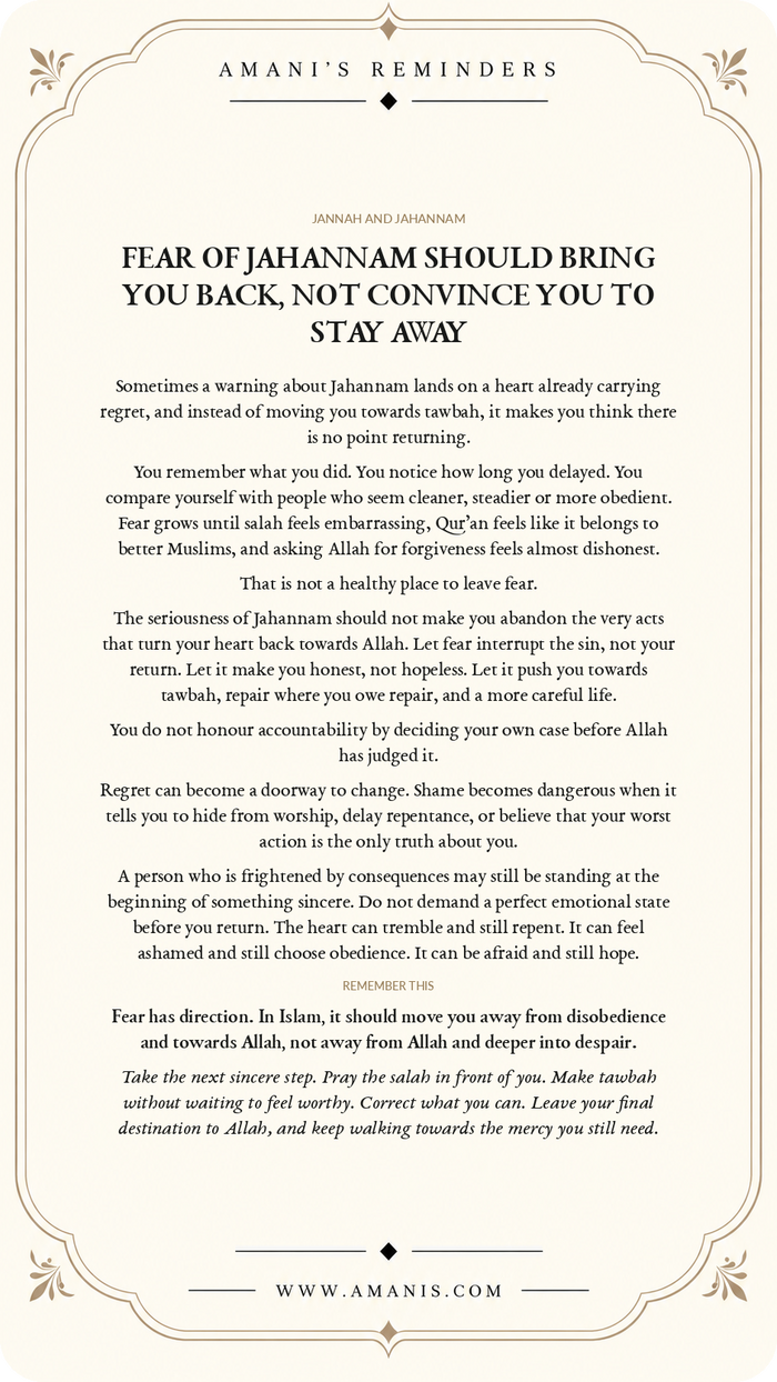 Amani's Reminders Jannah & Jahannam poster about letting fear of Jahannam lead back to tawbah rather than despair.