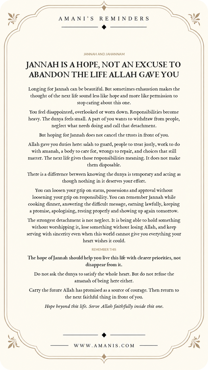 Amani's Reminders Jannah & Jahannam poster about letting hope for Jannah strengthen responsibility rather than withdrawal.