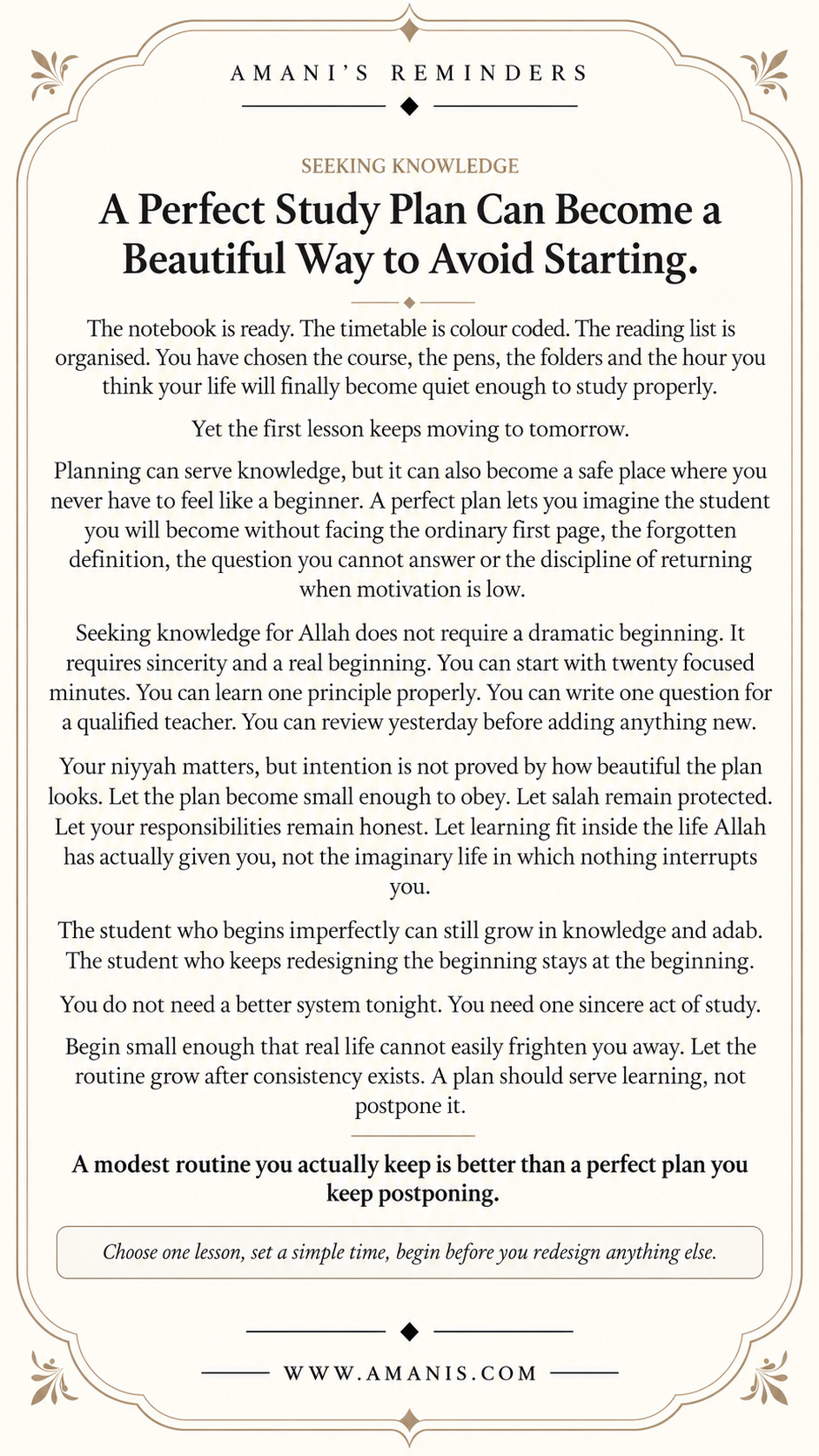 Amani’s Reminders Seeking Knowledge poster about a perfect study plan becoming a way to avoid starting.