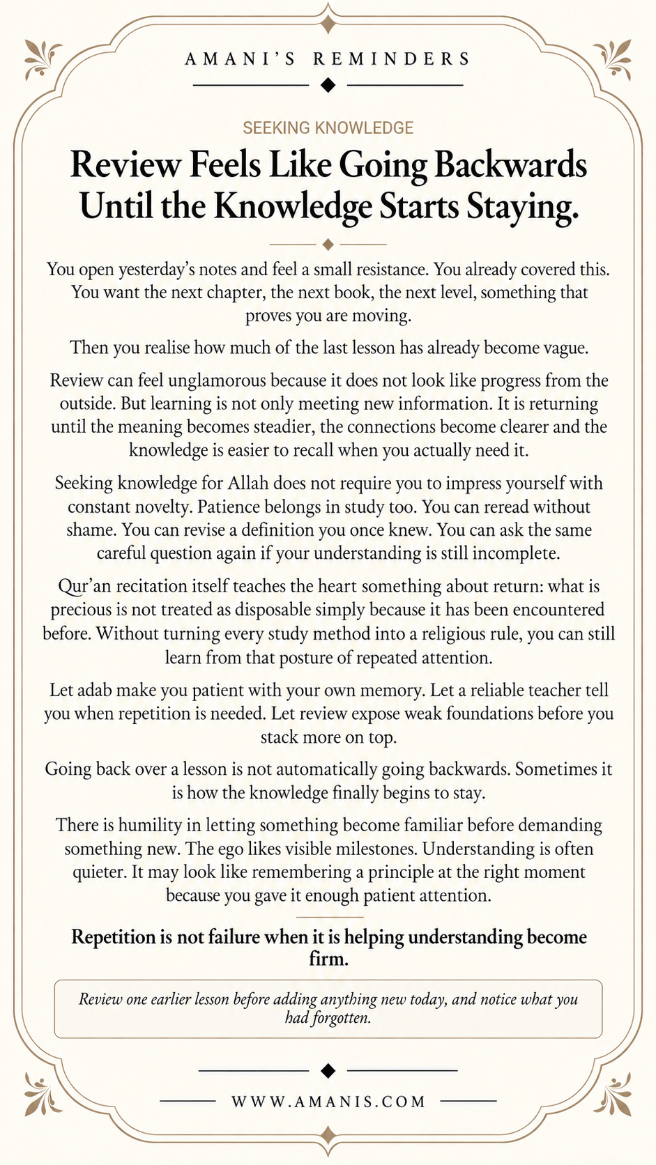 Amani’s Reminders Seeking Knowledge poster about review feeling like going backwards until knowledge starts staying.