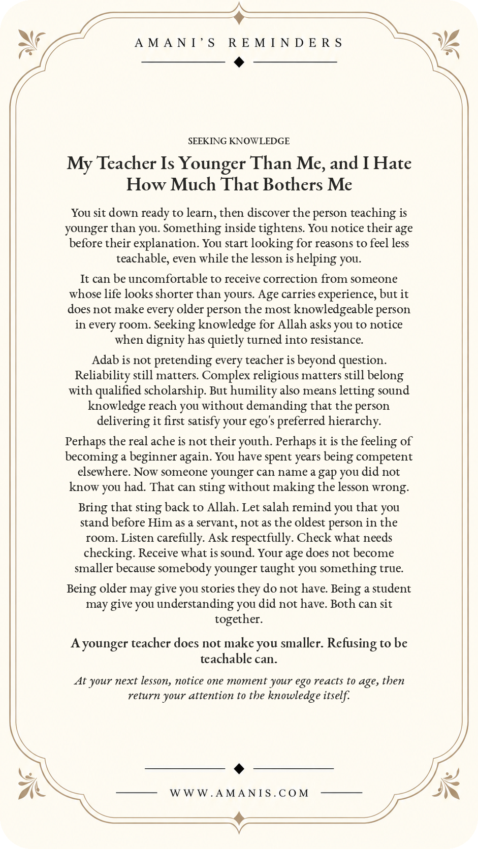 Amani’s Reminders Seeking Knowledge poster about learning from a younger teacher without letting age become a barrier to teachability.