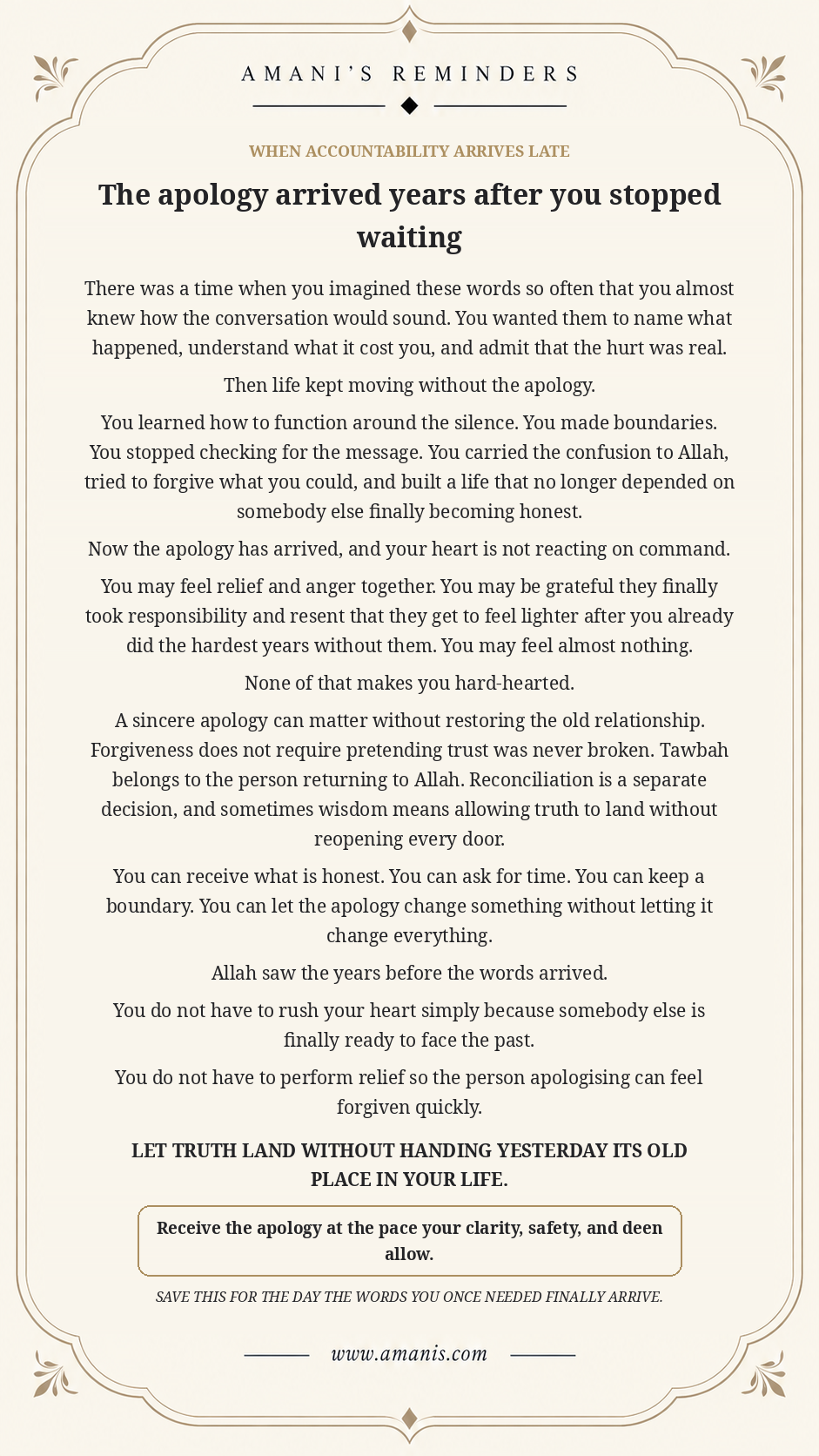 Amani's Islamic reminder about receiving a sincere apology years later without rushing forgiveness, trust or reconciliation.
