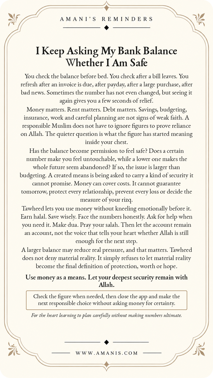 Amani’s Reminders Tawheed poster: I Keep Asking My Bank Balance Whether I Am Safe.