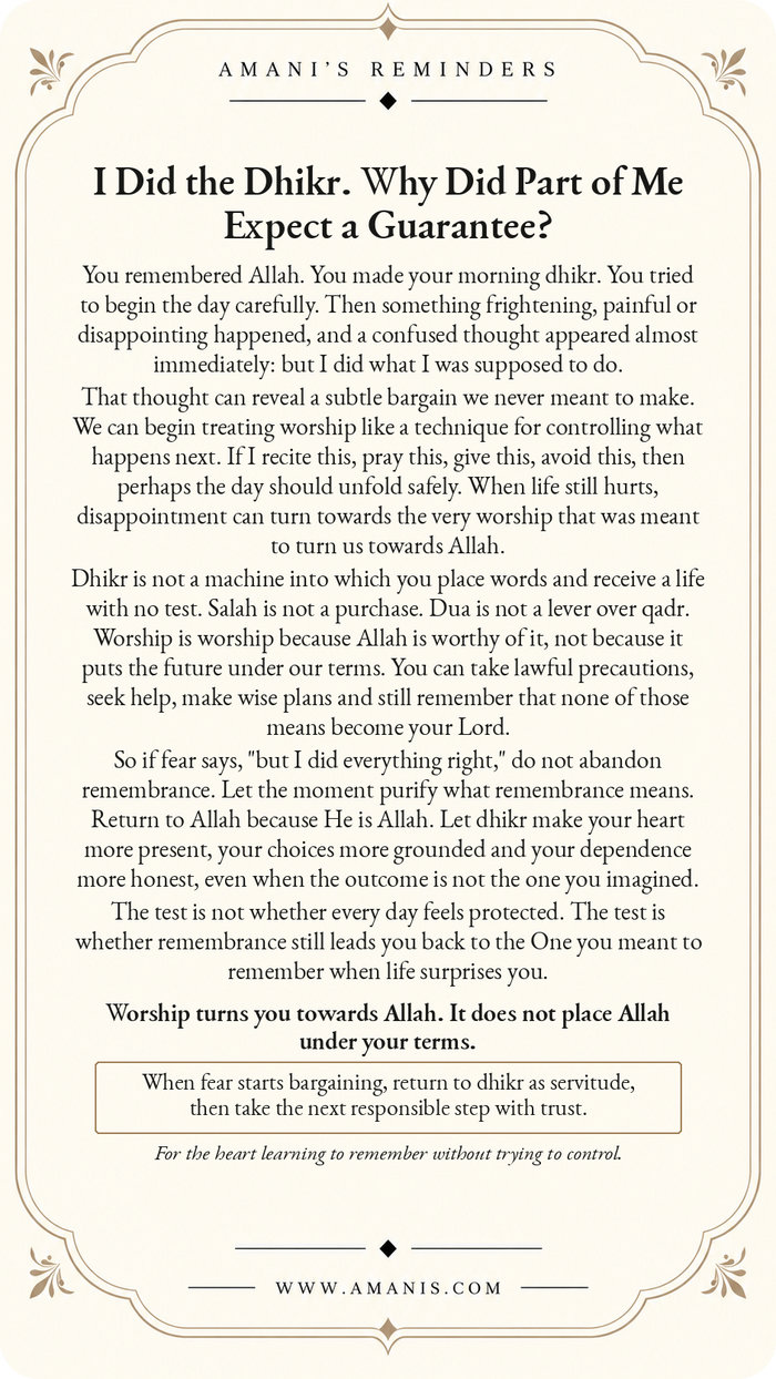 Amani’s Reminders Tawheed poster: I Did the Dhikr. Why Did Part of Me Expect a Guarantee?
