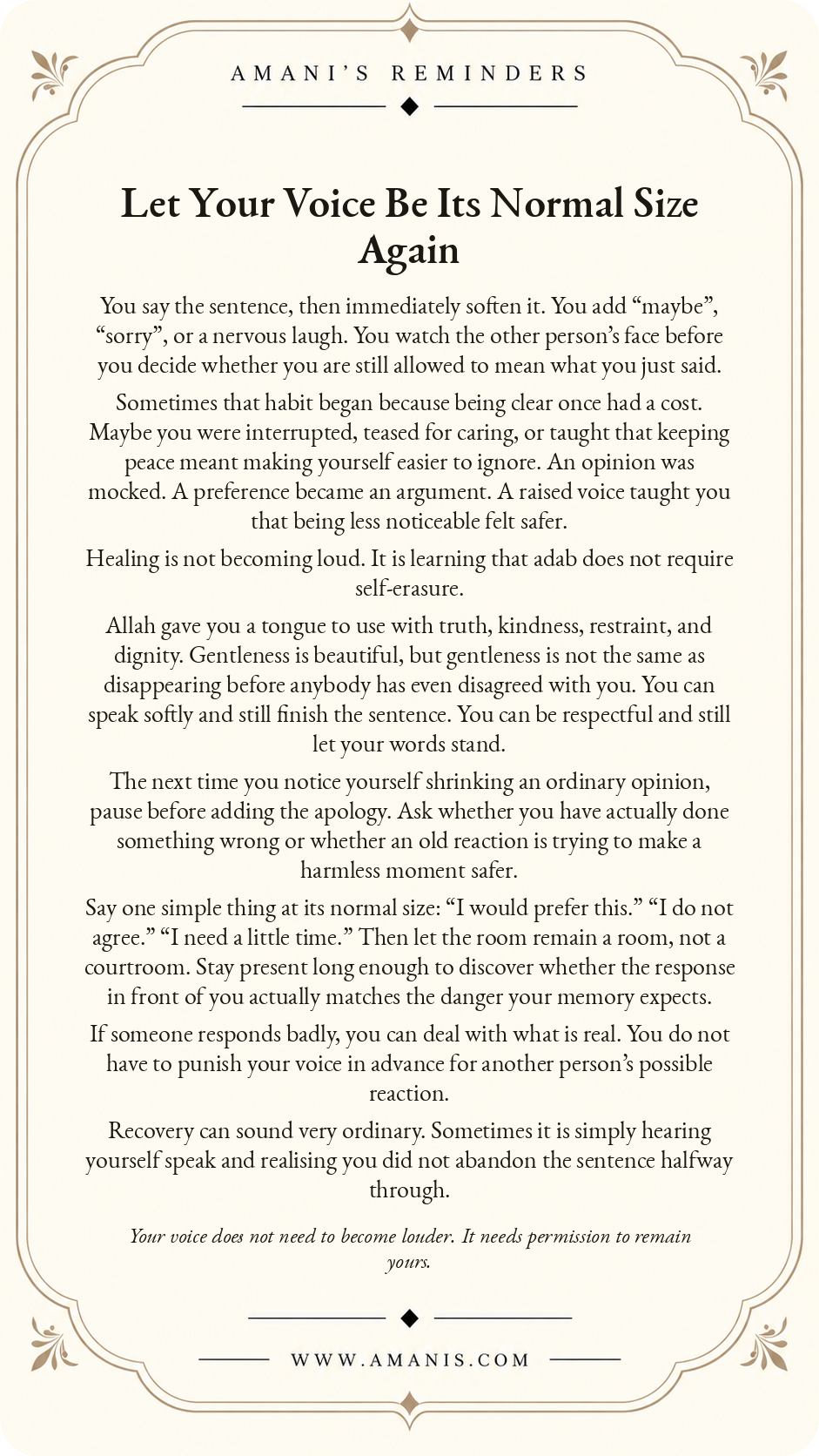 Islamic healing reminder: Let Your Voice Be Its Normal Size Again.