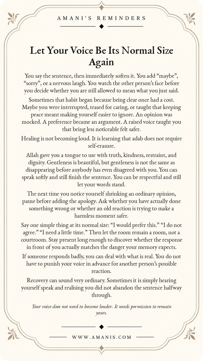 Islamic healing reminder: Let Your Voice Be Its Normal Size Again.