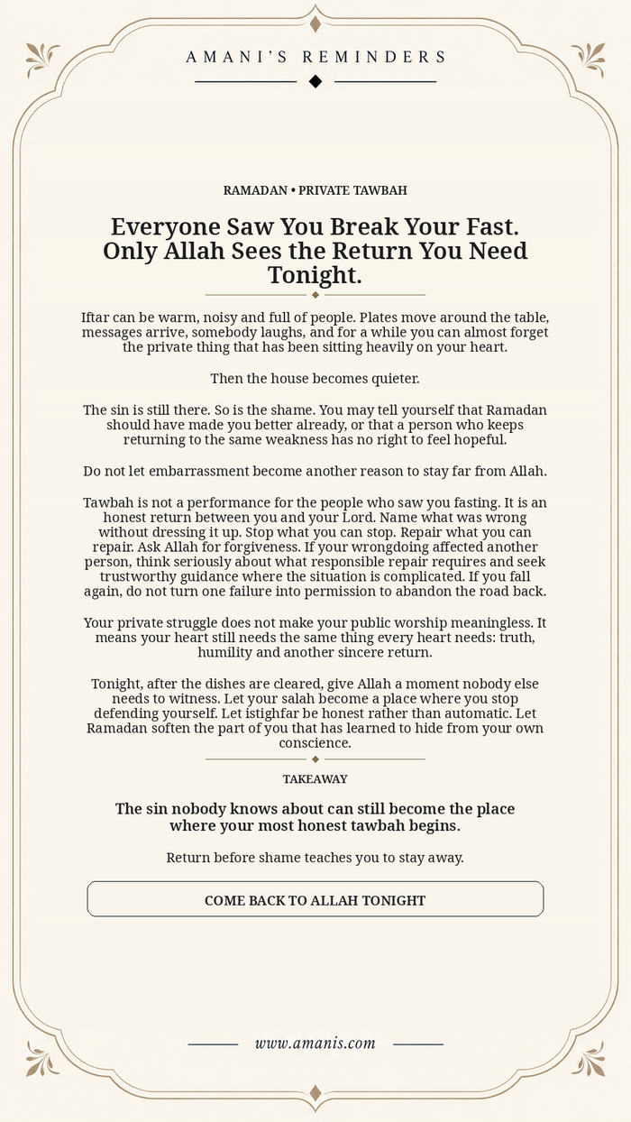 Cream Amani's Reminders poster about private tawbah after iftar and making an honest return to Allah.