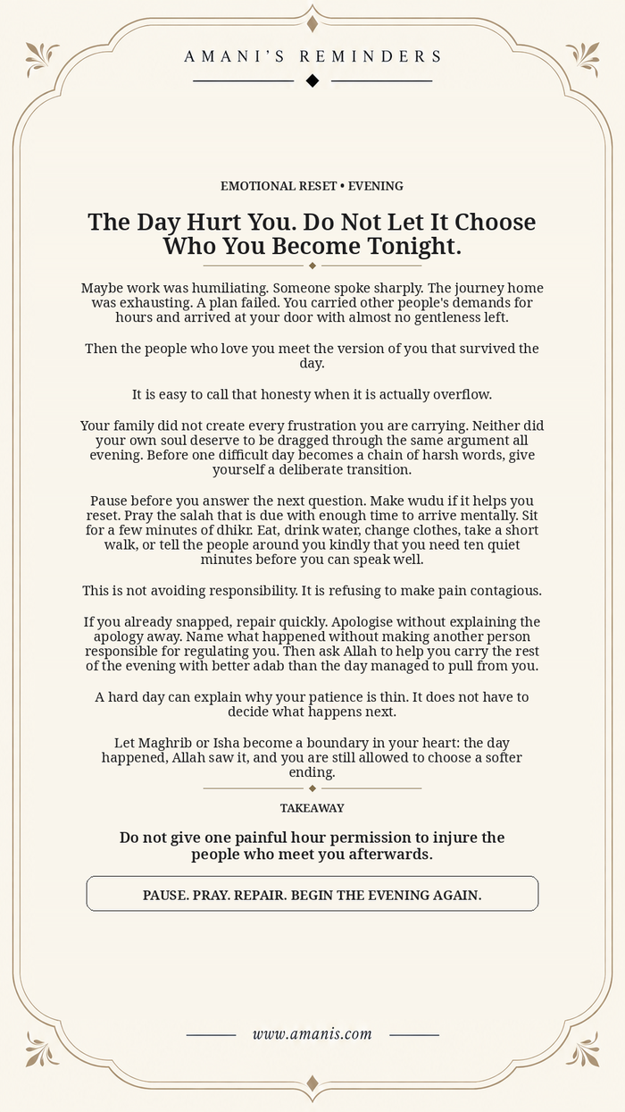 Cream Amani's Reminders poster about resetting after a painful day instead of carrying hurt into the evening.