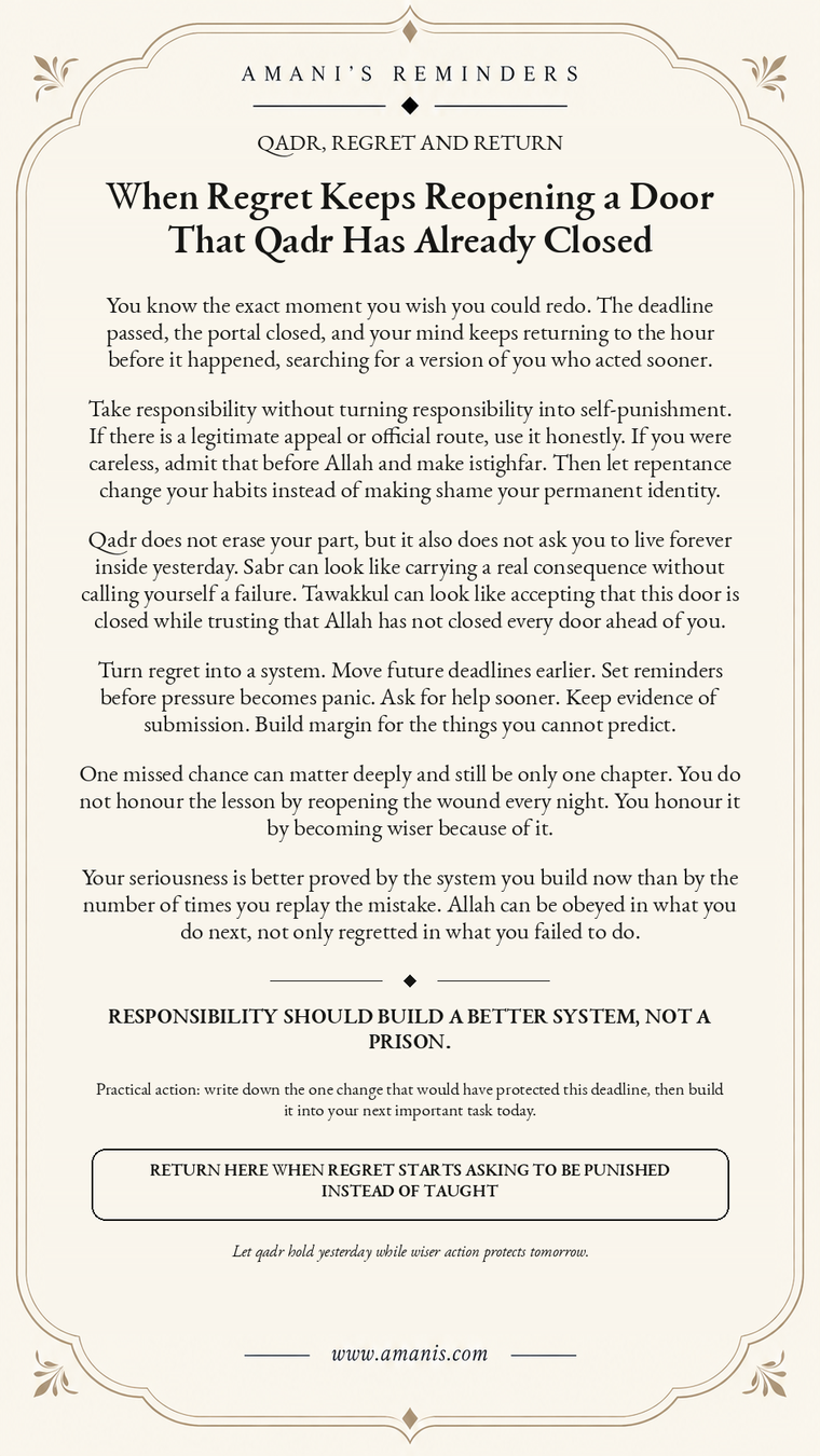 Amani's Reminders cream poster about regret after a missed deadline, qadr, responsibility, istighfar, sabr and tawakkul.