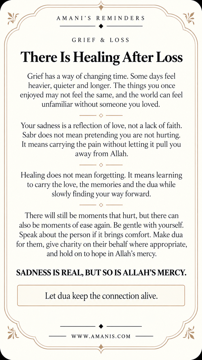 Amani’s Reminders artwork about grief, missing someone and healing after loss with hope in Allah.
