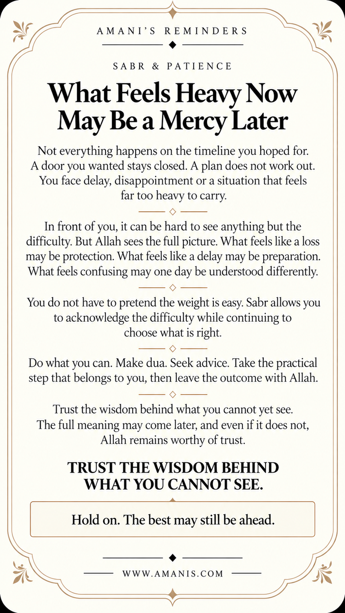 Amani’s Reminders artwork about sabr, qadr and trusting Allah when a difficult season feels heavy.