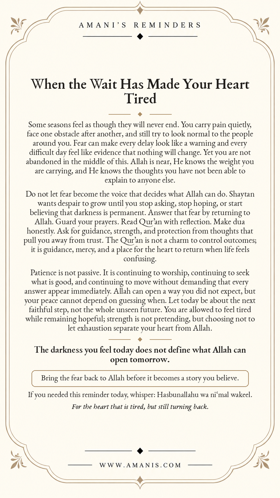 Amani’s Reminders artwork for a heart tired by waiting, fear and uncertainty, encouraging patience and return to Allah.
